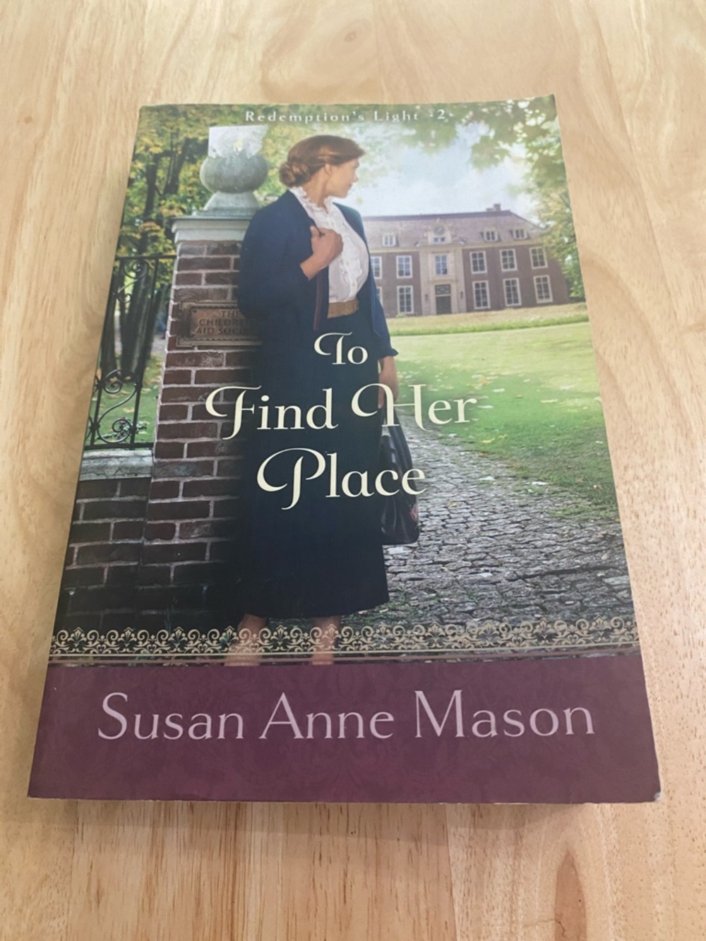 To Find Her Place by Susan Anne Mason Paperback Book